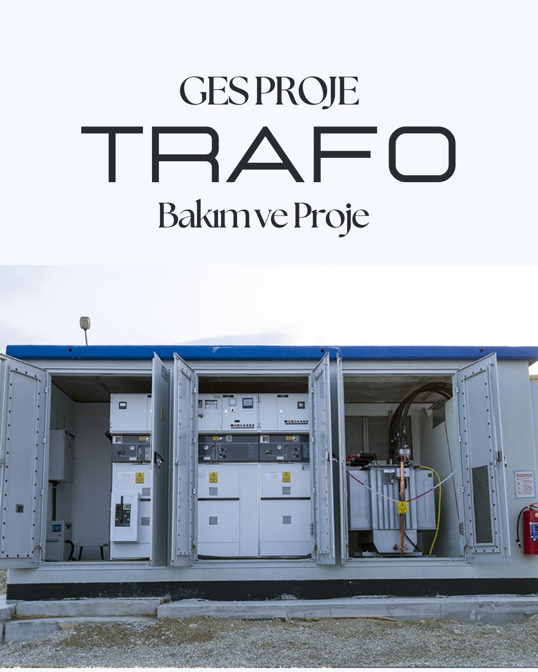 GES Trafo Bakım ve Proje